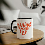 Kanjar's Don't Cry Mug